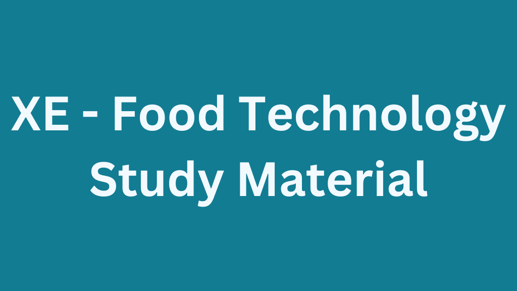 GATE XE Food Technology Online Study MaterialCareer Avenues