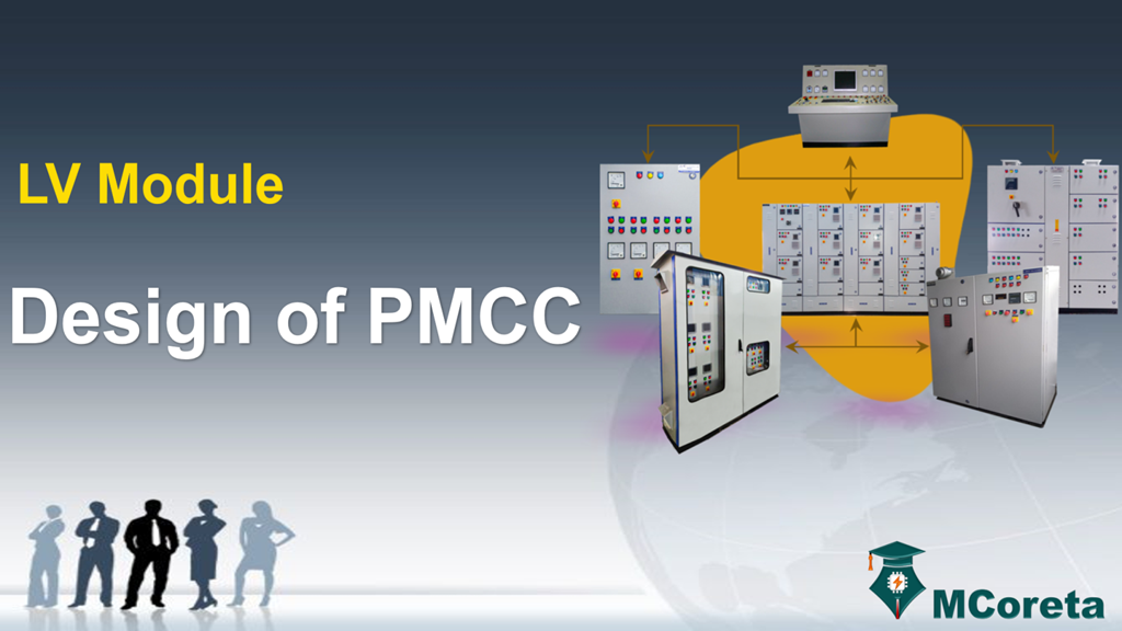 Design of PMCC Panel